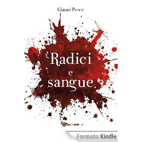 radici e sangue