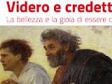 videro e credettero mostra