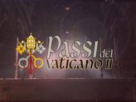 Passi del Vaticano II – Alla scoperta dell’unità