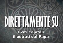 Direttamente su… ” I vizi capitali illustrati dal Papa” 08/02/2024