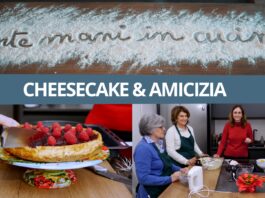Tante Mani in Cucina – “Cheesecake & Amicizia” – S3E14